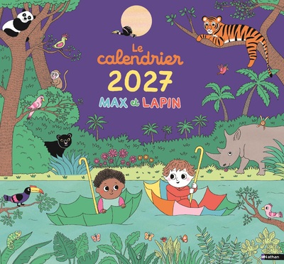LE CALENDRIER 2027 MAX ET LAPIN