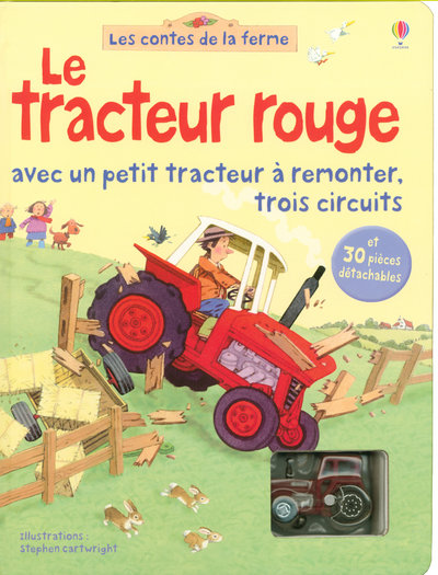 LE TRACTEUR ROUGE - AVEC UN PETIT TRACTEUR A REMONTER, TROIS CIRCUITS - LES CONTES DE LA FERME
