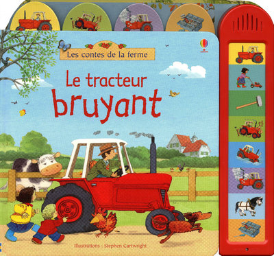 LE TRACTEUR BRUYANT - LES CONTES DE LA FERME