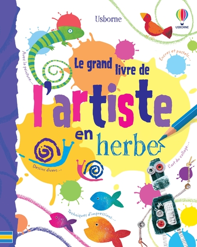 LE GRAND LIVRE DE L'ARTISTE EN HERBE