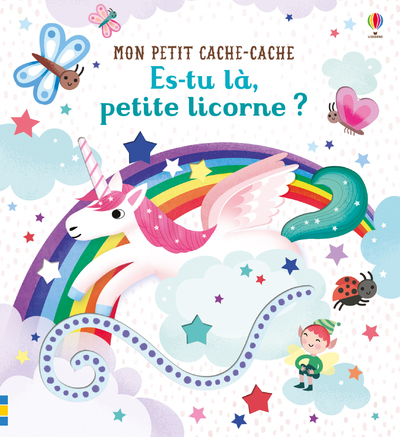ES-TU LA, PETITE LICORNE ? - MON PETIT CACHE-CACHE