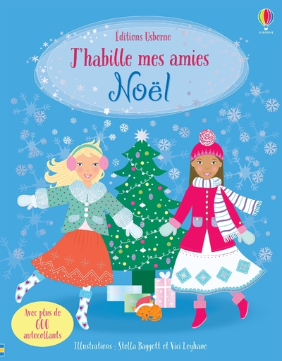 J'HABILLE MES AMIES - NOEL - DES 5 ANS