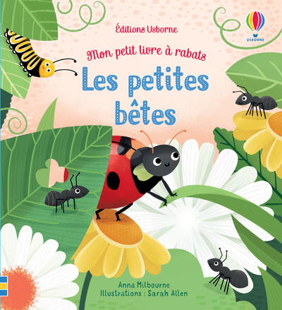 LES PETITES BETES - MON PETIT LIVRE A RABATS