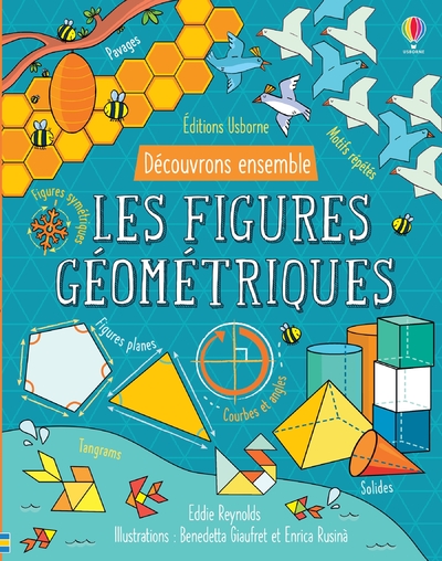 LES FIGURES GEOMETRIQUES - DECOUVRONS ENSEMBLE