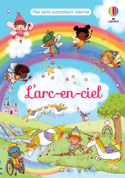 L'ARC-EN-CIEL - MES PETITS AUTOCOLLANTS USBORNE