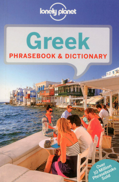 GREEK PHRASEBOOK & DICTIONARY 6ED -ANGLAIS-
