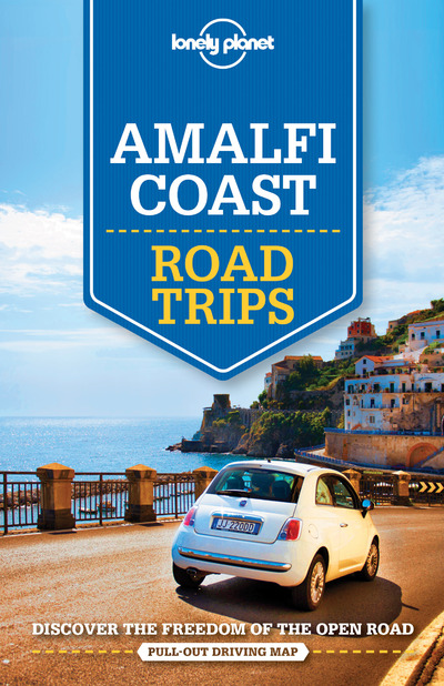 AMALFI COAST ROAD TRIPS 1ED -ANGLAIS-