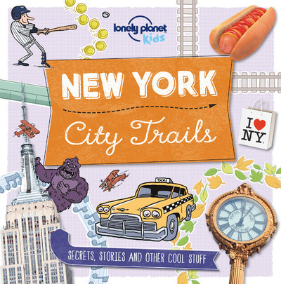NEW YORK 1ED - CITY TRAILS -ANGLAIS-