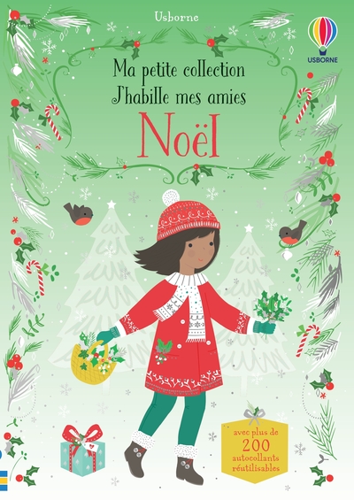 NOEL - J'HABILLE MES AMIES MA PETITE COLLECTION - DES 3 ANS
