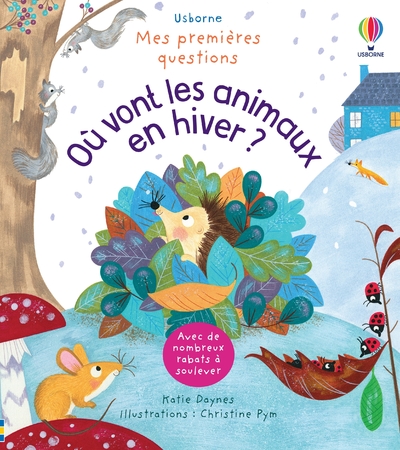 OU VONT LES ANIMAUX EN HIVER  - MES PREMIERES QUE STIONS