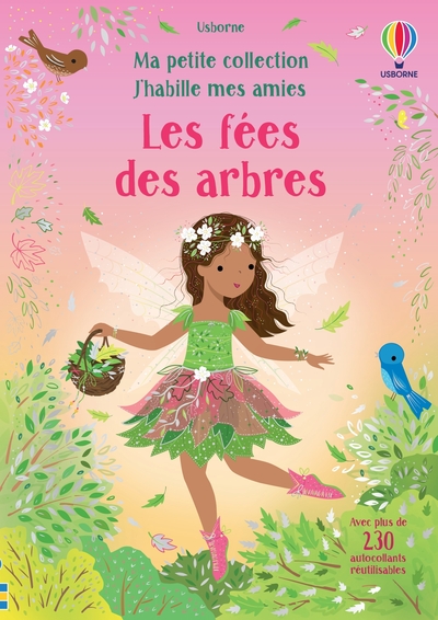 LES FEES DES ARBRES - MA PETITE COLLECTION J'HABILLE MES AMIES - DES 3 ANS