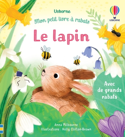 LE LAPIN - MON PETIT LIVRE A RABATS