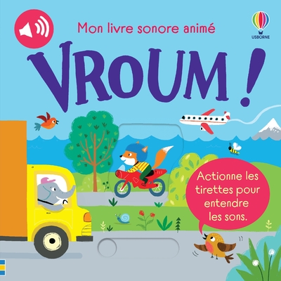 VROUM ! - MON LIVRE SONORE ANIME - DES 6 MOIS