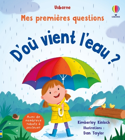 D'OU VIENT L'EAU  - MES PREMIERES QUESTIONS - DES  4 ANS