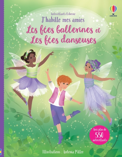LES FEES BALLERINES ET LES FEES DANSEUSES - J'HABILLE MES AMIES (VOLUME COMBINE)