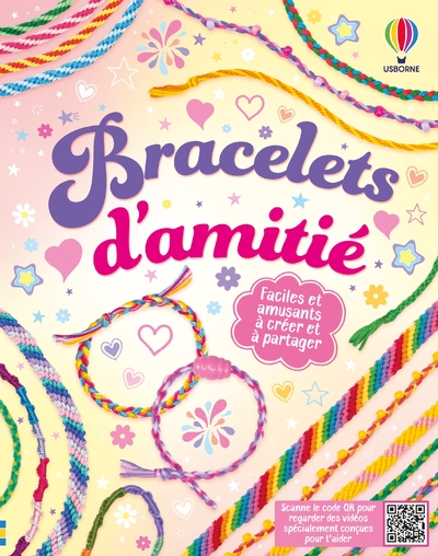 BRACELETS D'AMITIE - DES 6 ANS