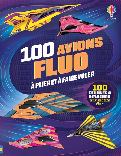 100 AVIONS FLUOS A PLIER ET FAIRE VOLER - DES 6 ANS