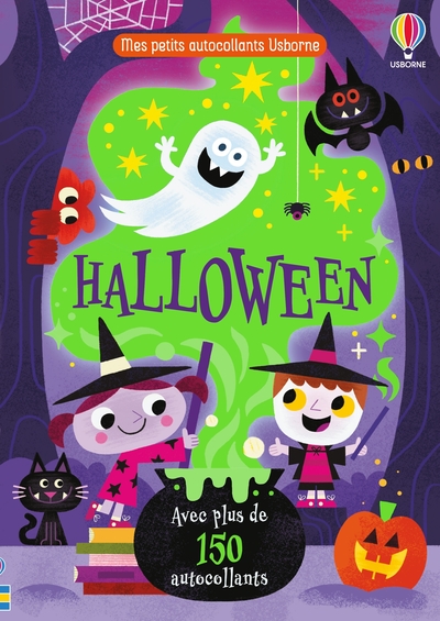 HALLOWEEN - MES PETITS AUTOCOLLANTS USBORNE - DES 3 ANS