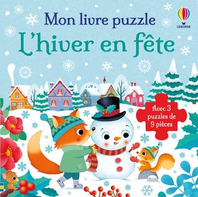 L'HIVER EN FETE - MON LIVRE PUZZLE - DES 2 ANS