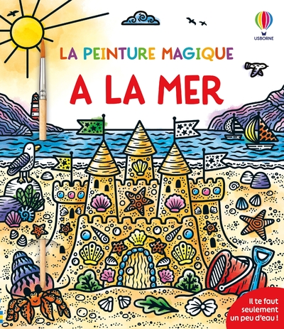 A LA MER - LA PEINTURE MAGIQUE - DES 5 ANS
