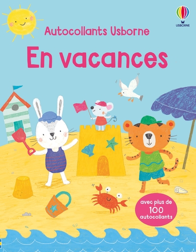 EN VACANCES - PREMIERS AUTOCOLLANTS - DES 3 ANS