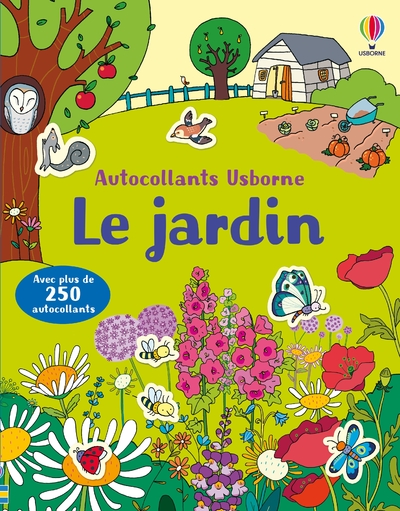 LE JARDIN - PREMIERS AUTOCOLLANTS - DES 3 ANS