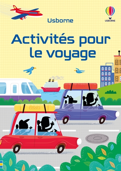 ACTIVITES POUR LE VOYAGE - DES 6 ANS