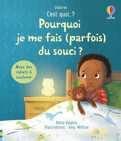 POURQUOI JE ME FAIS (PARFOIS) DU SOUCI  - C'EST Q UOI...  - DES 3 ANS