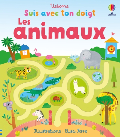 LES ANIMAUX - SUIS AVEC TON DOIGT - DES 1 AN