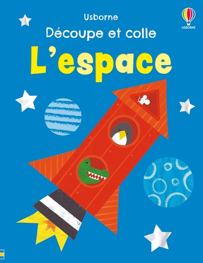 L'ESPACE - DECOUPE ET COLLE - DES 2 ANS