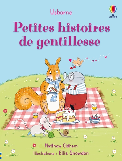 PETITES HISTOIRES DE GENTILLESSE - DES 2 ANS