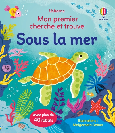SOUS LA MER - MON PREMIER CHERCHE ET TROUVE - DES 2 ANS