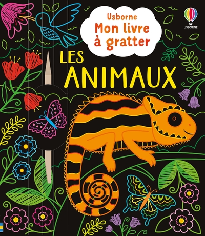 LES ANIMAUX - MON LIVRE A GRATTER - DES 6 ANS