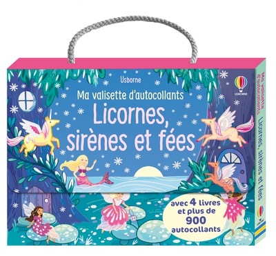 MA VALISETTE D'AUTOCOLLANTS LICORNES, SIRENES ET FEES : AVEC DE NOMBREUX AUTOCOLLANTS BRILLANTS ! DE