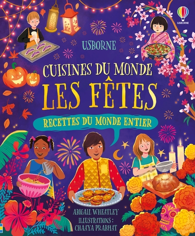 CUISINES DU MONDE : LES FETES - DES 7 ANS