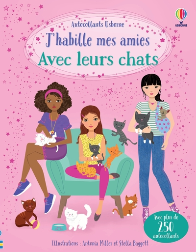 J'HABILLE MES AMIES AVEC LEURS CHATS - DES 5 ANS