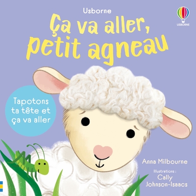 CA VA ALLER, PETIT AGNEAU - DES 6 MOIS