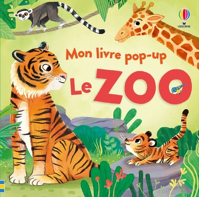 LE ZOO - MON LIVRE POP-UP - DES 3 ANS