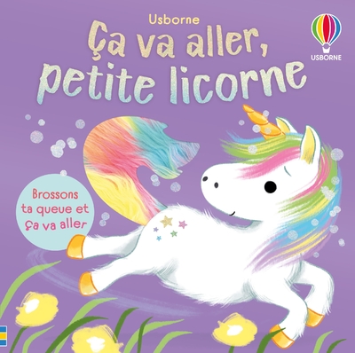 CA VA ALLER, PETITE LICORNE - DES 6 MOIS