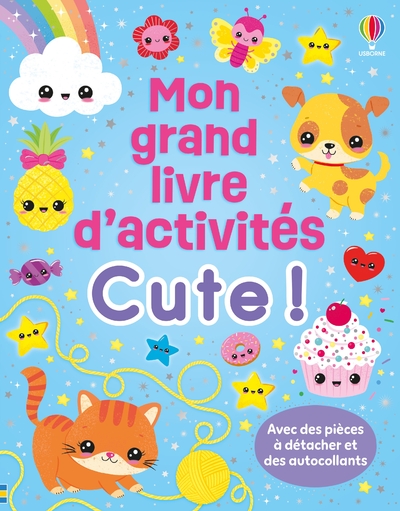 CUTE ! - MON GRAND LIVRE D'ACTIVITES - DES 3 ANS