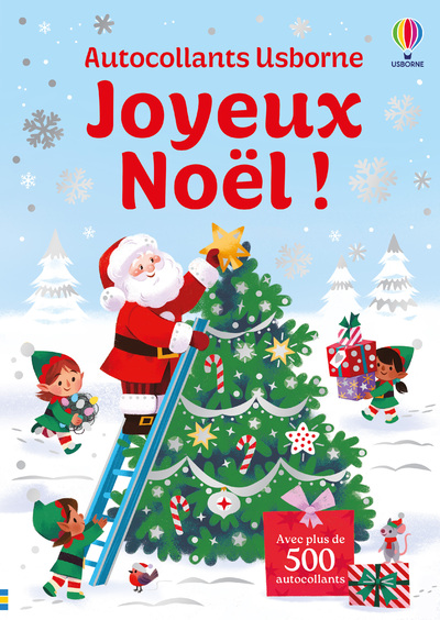 JOYEUX NOEL ! - AUTOCOLLANTS USBORNE (VOLUME COMBINE) - DES 3 ANS
