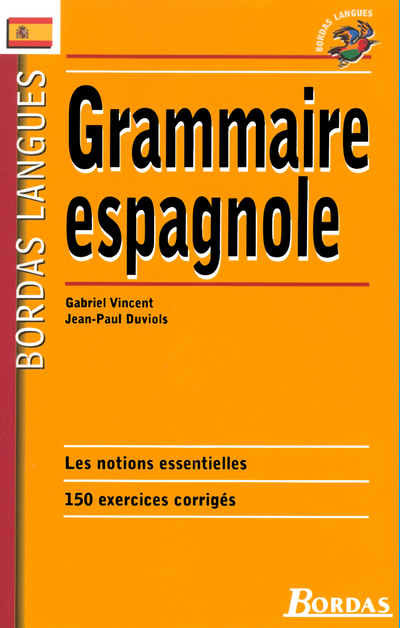 BORDAS LANGUES - GRAMMAIRE ESPAGNOLE