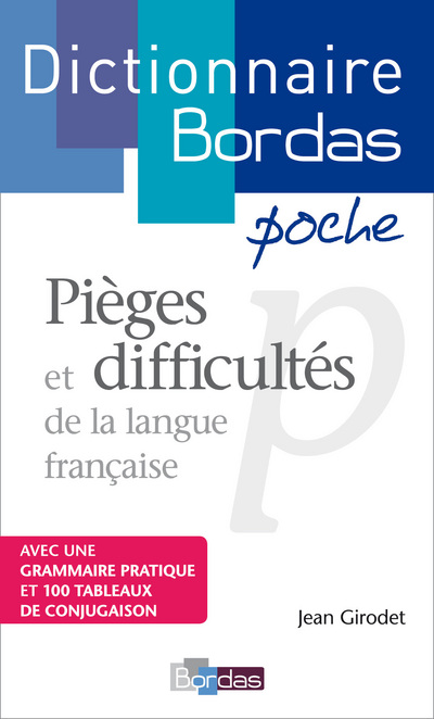 DICTIONNAIRE BORDAS POCHE PIEGES ET DIFFICULTES DE LA LANGUE FRANCAISE