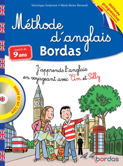 METHODE D'ANGLAIS BORDAS A PARTIR DE 9 ANS AVEC UN CD AUDIO