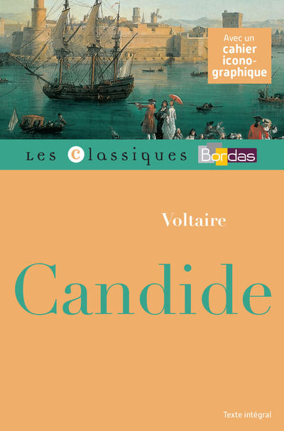 CLASSIQUES BORDAS - CANDIDE - VOLTAIRE