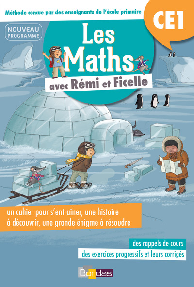 LES MATHS AVEC REMI ET FICELLE CE1