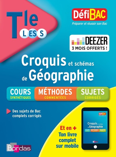DEFIBAC CROQUIS ET SCHEMAS DE GEOGRAPHIE TERM L-ES-S