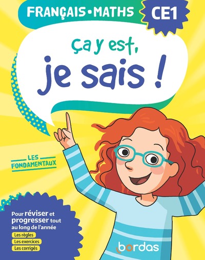 A Y EST, JE SAIS ! FRANCAIS MATHS CE1 - LES FONDAMENTAUX