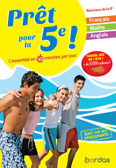 PRET POUR LA 5E ! - L'ESSENTIEL EN 30 MINUTES PAR  JOUR