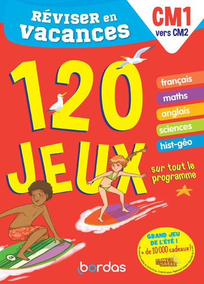 REVISER EN VACANCES DU CM1 AU CM2 120 JEUX SUR TOUT LE PROGRAMME